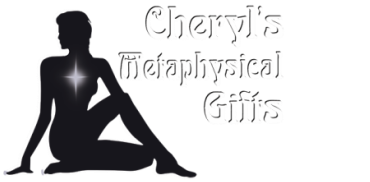 Cheryl's Metaphysical Gifts